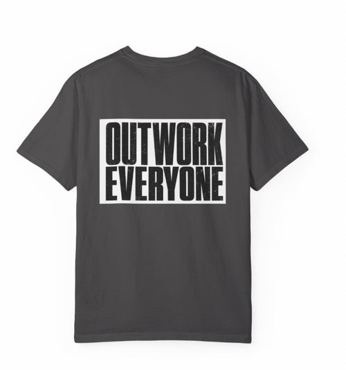 The “Outwork Everyone” tee