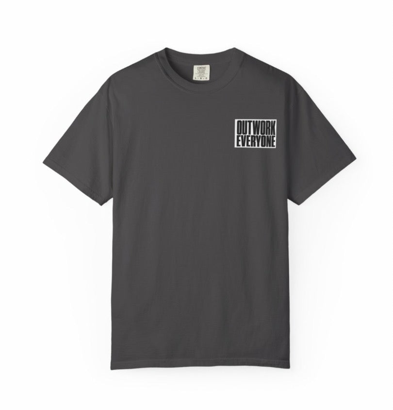 The “Outwork Everyone” tee
